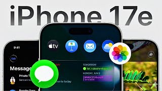 iPhone 17E - This is Getting Awesome 😎| Big News