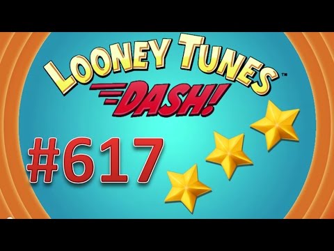 Looney Tunes Dash! level 617 - 3 stars