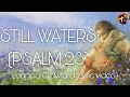 Still waters (Psalm 23) - Leanna Crawford (lyric video)