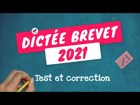 DICTÉE DU BREVET 2021 - Ferez-vous un sans faute