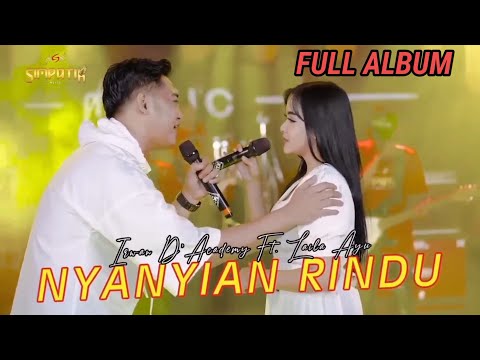 LAILA AYU KDI ft IRWAN D' ACADEMY FULL ALBUM || SIMPATIK MUSIC