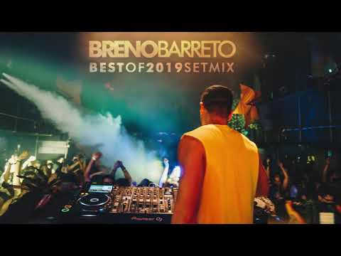 [ SET MIX ] Breno Barreto - Best of 2019