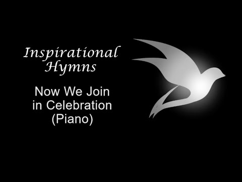 Now We Join in Celebration (Piano)