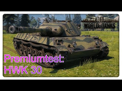 Stiftung Premiumtest: HWK 30 [World of Tanks - Gameplay - Deutsch]