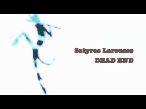 Angel Lo Verde & Satyros Larousse-Dead End  Preview