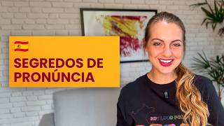 Segredos de Pronúncia em Espanhol Que Ninguém Te Conta
