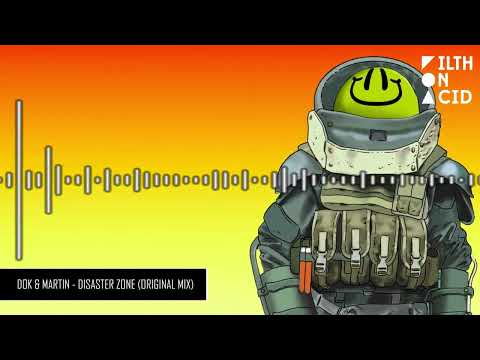 Dok & Martin - Disaster Zone (Original Mix)