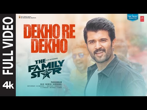 Dekho Re Dekho (Full Video): Vijay Deverakonda, Mrunal | Manan Bhardwaj, Gopi S | The Family Star