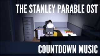 The Stanley Parable Soundtrack - Countdown