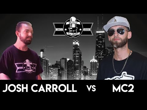 Josh Carroll vs MC2