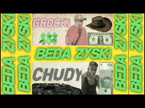 Chudy / Grocki - Będą Zyski (prod.Isekai Beats)