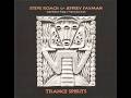 Steve Roach, Jeffrey Fayman, Robert Fripp & Momodou Kah - Trance Spirits