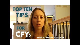 Top 10 Tips for CFY Clinicians - Speech Pathology Clinical Fellowship