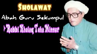 Download lagu Sholawat Abah Guru Sekumpul || Robbi Kholaq Toha Minnur mp3