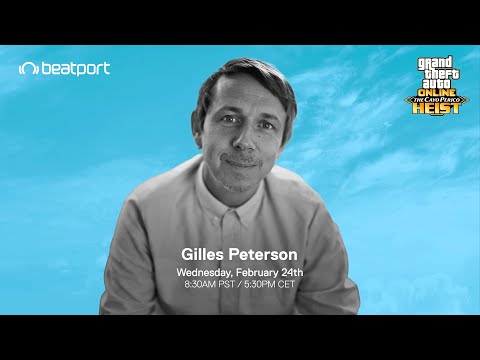 Grand Theft Auto Online x Gilles Peterson | DJ set |  @beatport x Rockstar Games