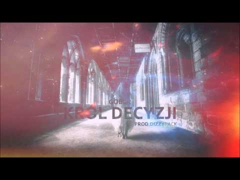 10. Gober - Król decyzji (prod. Dizzypack)