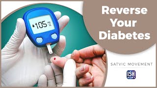 Reverse Your Diabetes in 5 Steps #IndianSignLanguage #SatvicMovement