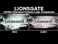 Lionsgate 2006 Standard Version Logo Comparison