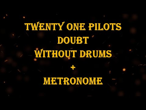 Twenty One Pilots - Doubt + metronome 123 bpm drumless