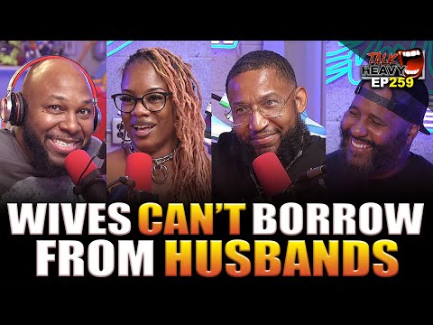 SHE’s MAD I ACCEPTED MY MONEY BACK! - TALKHEAVY PODCAST EP:259