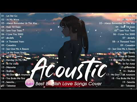 Best Chill Acoustic Love Songs Playlist 2023 ❤️ Soft Acoustic Cover Popular Love Songs Of All Time