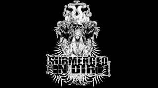 Submerged in Dirt - Shadows of Death