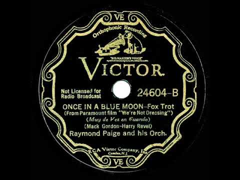 1934 Raymond Paige - Once In A Blue Moon (instrumental)