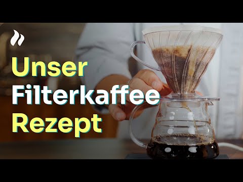 Filterkaffee Rezept und Zubereitung | einfach erklärt