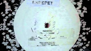 Detroit Inc. - Turn me Loose (Dj. G. Remix)