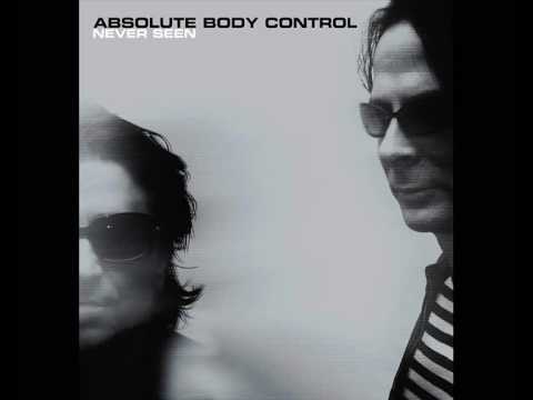 Absolute Body Control - Never Seen