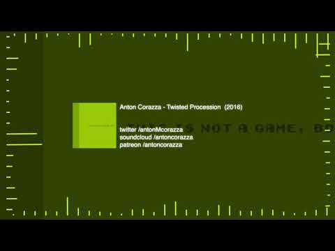 Anton Corazza - Twisted Procession