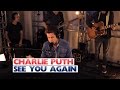Charlie Puth See You Again Capital Session