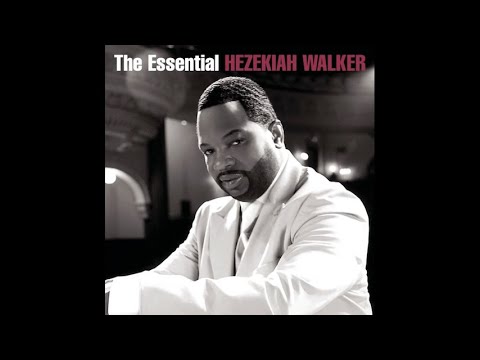 I Need You To Survive - Hezekiah Walker