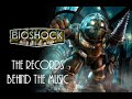 BioShock: The Records Behind the Music 