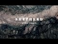 Shepherd - Lyric Video