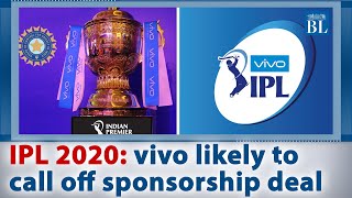 IPL 2020: Vivo likely to call off sponsorship deal | DOWNLOAD THIS VIDEO IN MP3, M4A, WEBM, MP4, 3GP ETC