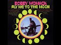 Bobby Womack - Take Me