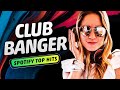 4K 10 BEST CLUB BANGER REMIX PLAYED IN NIGHTCLUBS BILLBOARD NO 1 MOST STREAMED SONGS IN SPOTIFY