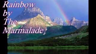 Rainbow by The Marmalade