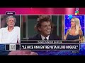 ️ La Faceta De Daniel Fanego Como Conductor Entrevistó A Luis Miguel