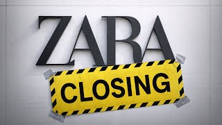 Zara Is Closing Stores Worldwide: What’s Really Happening?