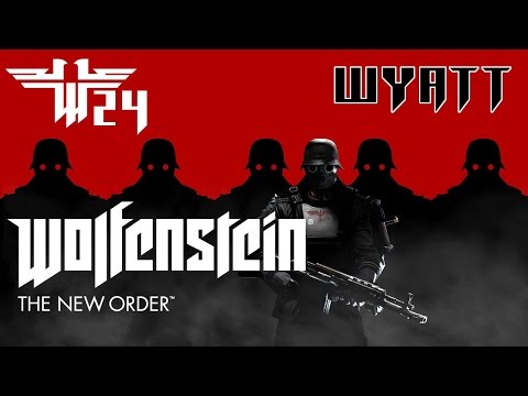 Let's Play Wolfenstein: The New Order [WT] - Part 24