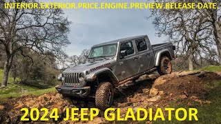 2024 JEEP GLADIATOR REDESIGN, INTERIOR, EXTERIOR, SPECS AND RELEASE DATE