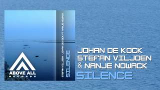 Johan de Kock & Stefan Viljoen ft Nanje Nowack - Silence (Original Mix)