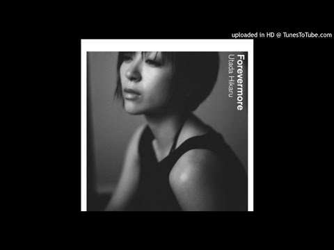 download lagu mp3 mp4 Utada Hikaru Forevermore, download lagu Utada Hikaru Forevermore gratis, unduh video klip Utada Hikaru Forevermore