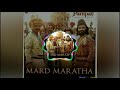 Panipat mard maratha song remix