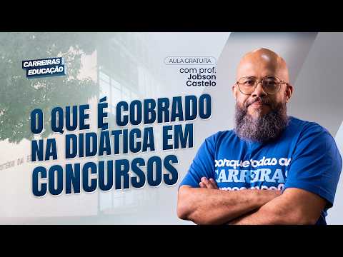 O que é mais cobrado em Didática em concursos para professores?