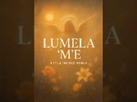 Sannere music ft Phoka ya borwa Lumela 'M'e ( Refla musiq Remix)