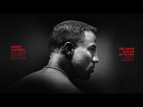 Anddy Caicedo - Ese Amor Que No Se Olvida (Video oficial)