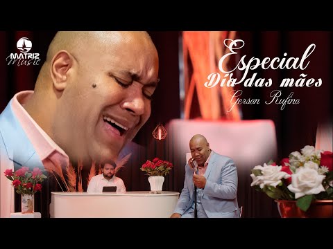 Gerson Rufino - DVD ESPECIAL DIA DAS MÃES COMPLETO